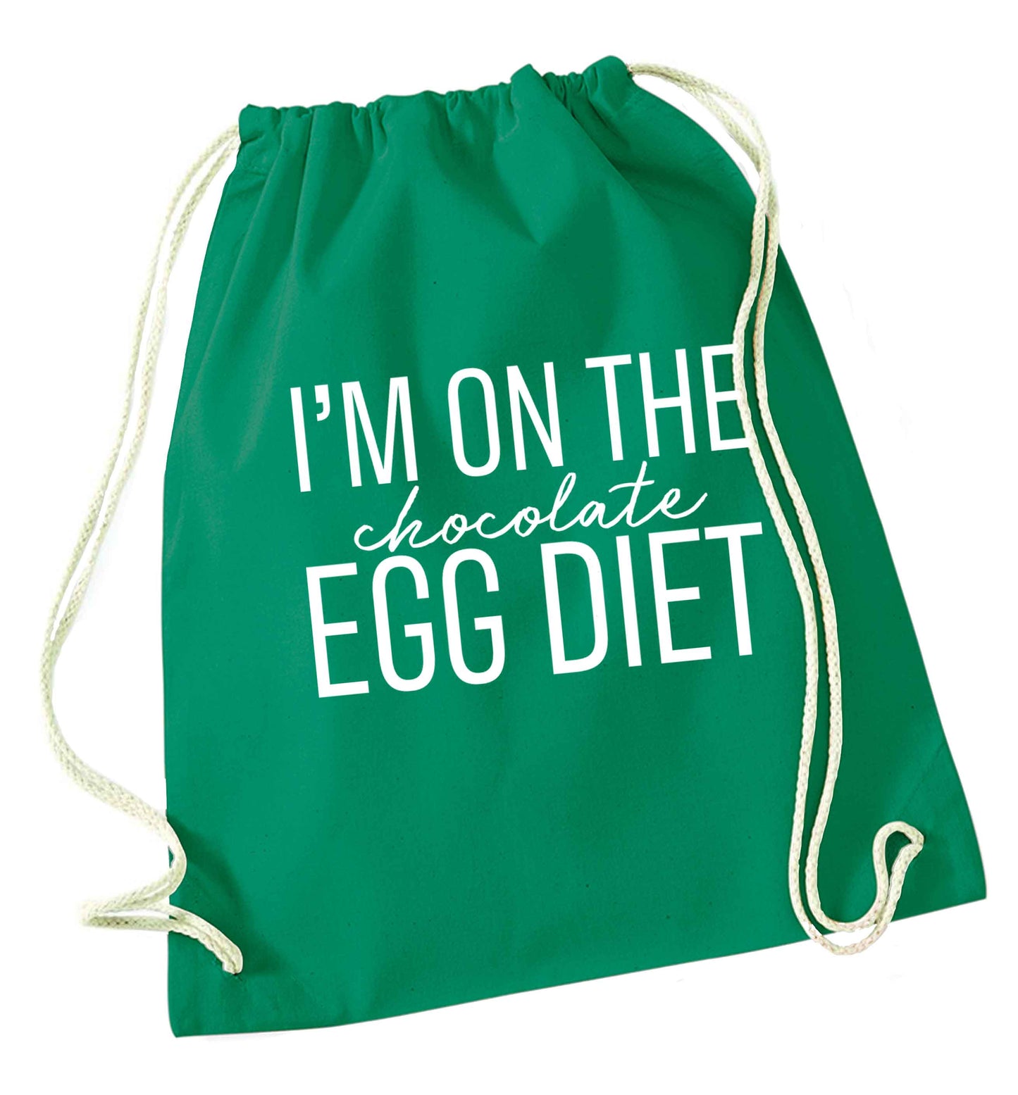 I'm on the chocolate egg diet green drawstring bag