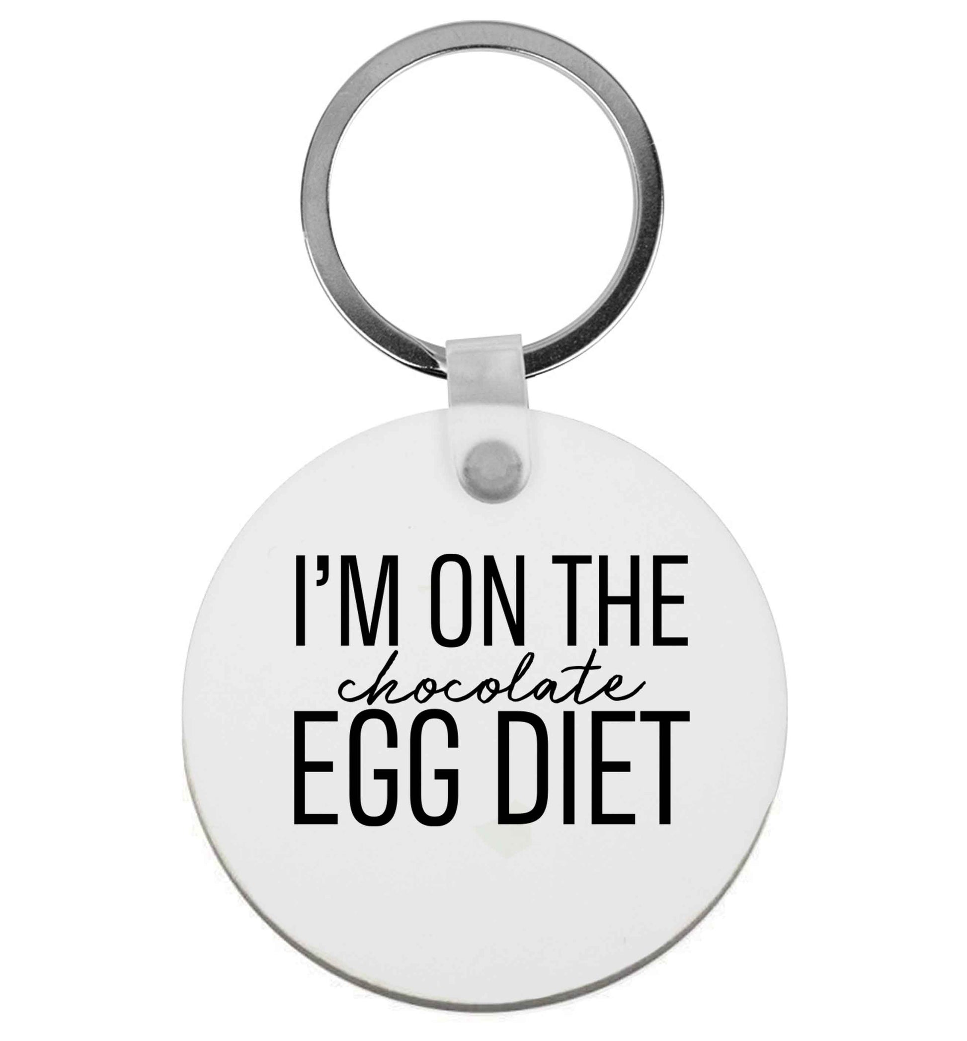 I'm on the chocolate egg diet | Keyring