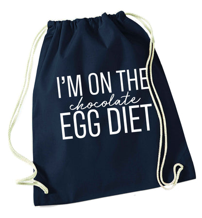 I'm on the chocolate egg diet navy drawstring bag