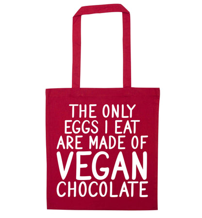The only eggs I eat are made of vegan chocolate red tote bag