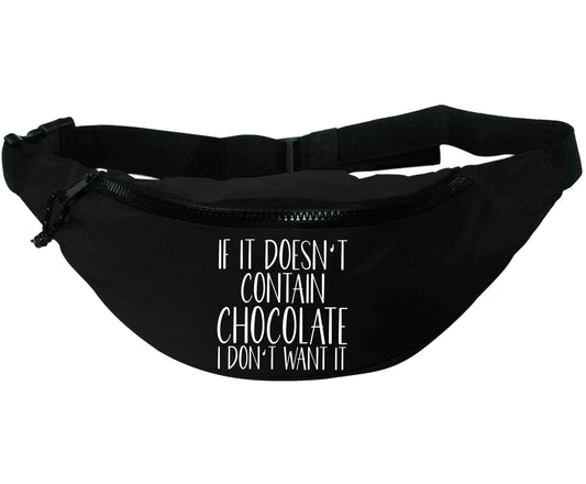 If it doesn't contain chocolate I don't want it | Recycled polyester bumbag