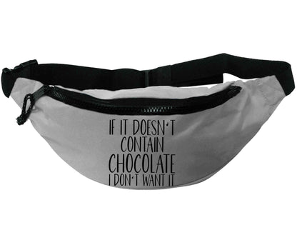 If it doesn't contain chocolate I don't want it | Recycled polyester bumbag