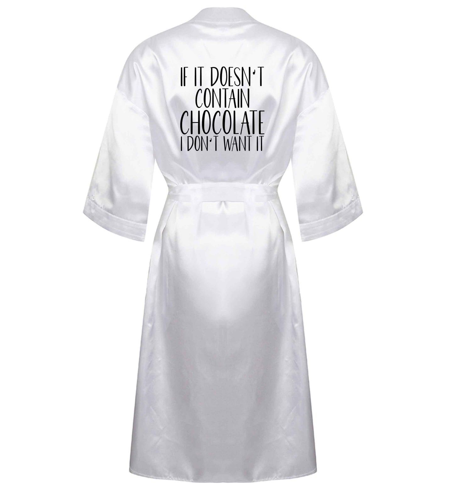 If it doesn't contain chocolate I don't want it XL/XXL white ladies dressing gown size 16/18