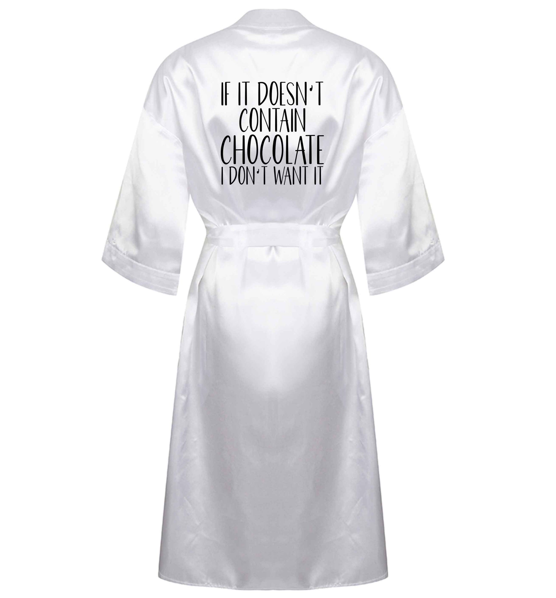 If it doesn't contain chocolate I don't want it XL/XXL white ladies dressing gown size 16/18