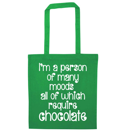 funny gift for a chocaholic! I'm a person of many moods all of which require chocolate green tote bag