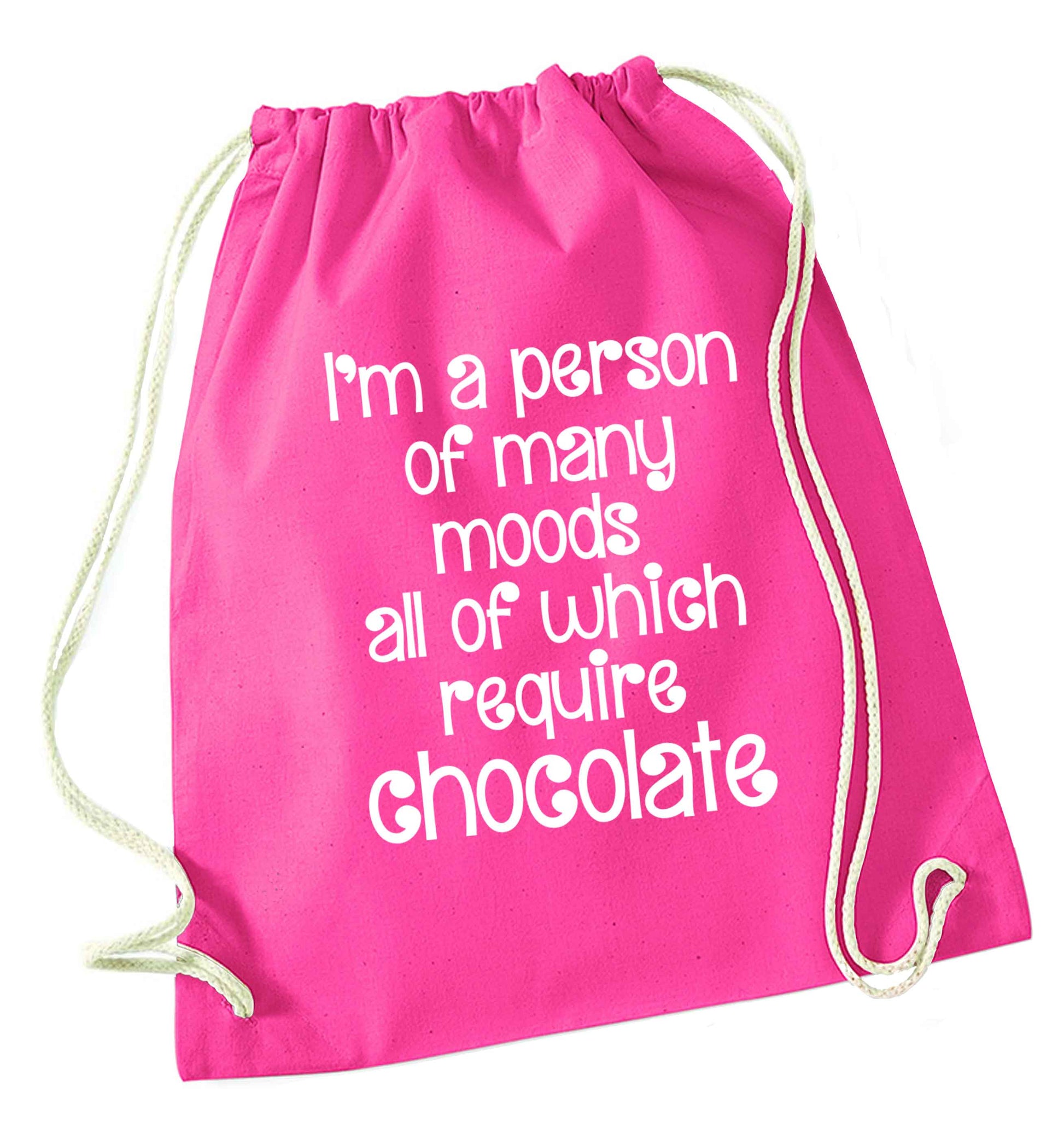 funny gift for a chocaholic! I'm a person of many moods all of which require chocolate pink drawstring bag