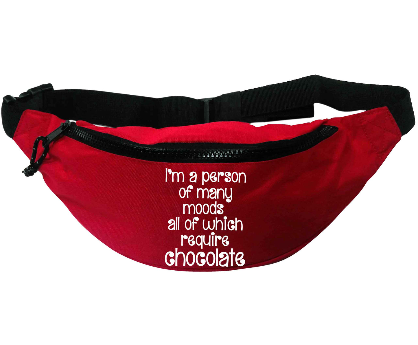 I'm a person of many moods all of which require chocolate | Recycled polyester bumbag
