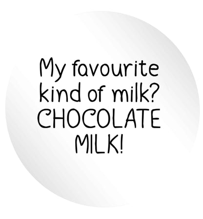 funny gift for a chocaholic! My favourite kind of milk? Chocolate milk! 24 @ 45mm matt circle stickers