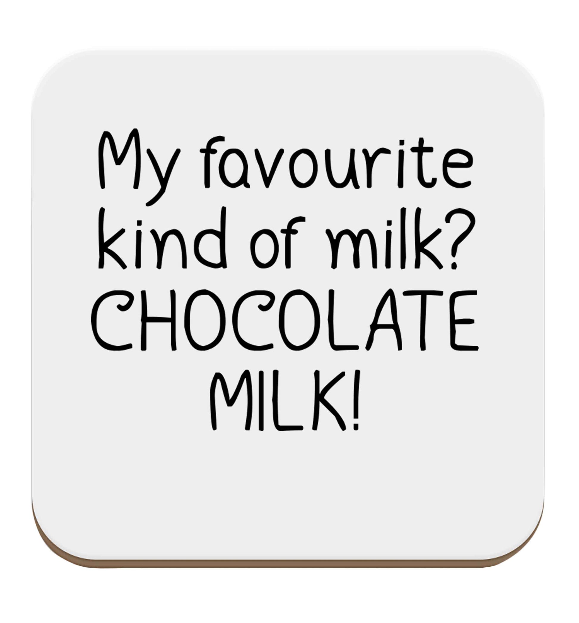 funny gift for a chocaholic! My favourite kind of milk? Chocolate milk! set of four coasters