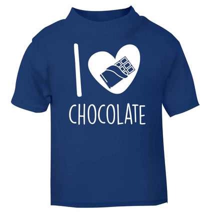 funny gift for a chocaholic! I love chocolate blue baby toddler Tshirt 2 Years