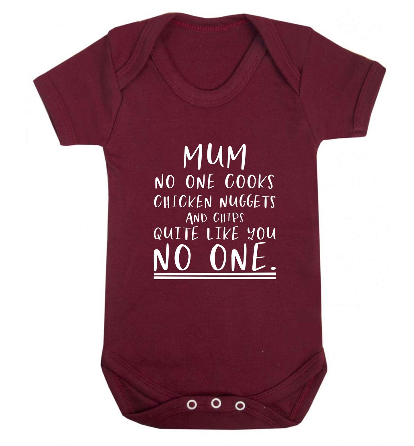 Super funny sassy gift for mother's day or birthday!  Mum no one cooks chicken nuggets and chips like you no one baby vest maroon 18-24 months