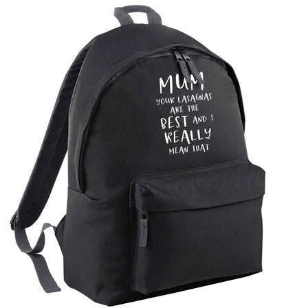 Funny gifts for your mum on mother's dayor her birthday! Mum your lasagnas are the best and I really mean that black adults backpack