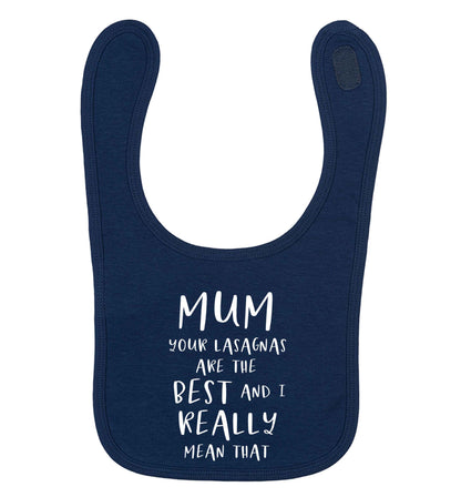 Funny gifts for your mum on mother's dayor her birthday! Mum your lasagnas are the best and I really mean that navy baby bib