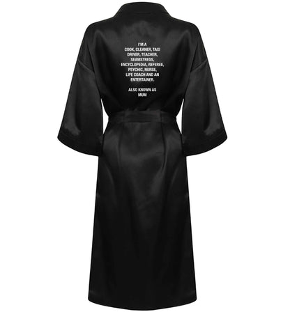 Funny gifts for your mum on mother's dayor her birthday! Mum, cook, cleaner, taxi driver, teacher, seamstress, encyclopedia, referee, psychic, nurse, life coach and entertainer XL/XXL black ladies dressing  gown size 16/18