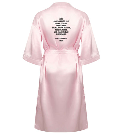 Funny gifts for your mum on mother's dayor her birthday! Mum, cook, cleaner, taxi driver, teacher, seamstress, encyclopedia, referee, psychic, nurse, life coach and entertainer XL/XXL pink  ladies dressing gown size 16/18