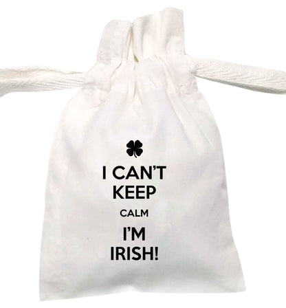 I can't keep calm I'm Irish | XS - L | Pouch / Drawstring bag / Sack | Organic Cotton | Bulk discounts available!