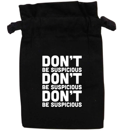Don't be suspicious (design 2) | XS - L | Pouch / Drawstring bag / Sack | Organic Cotton | Bulk discounts available!