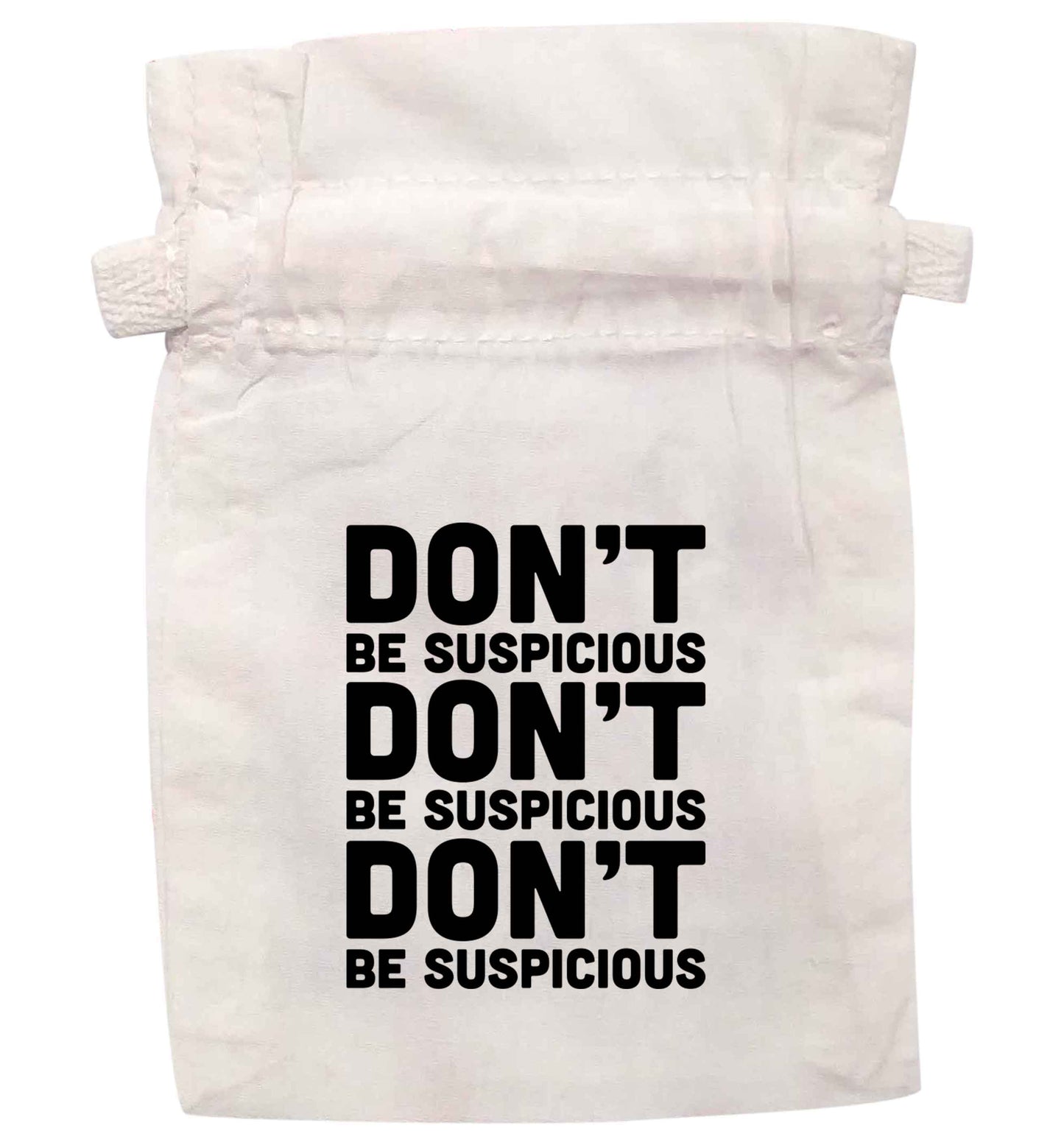 Don't be suspicious (design 2) | XS - L | Pouch / Drawstring bag / Sack | Organic Cotton | Bulk discounts available!