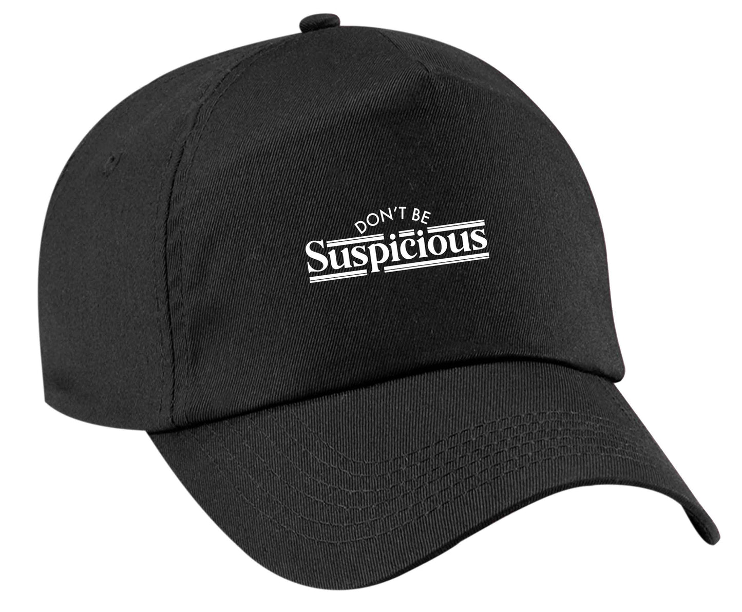 Don't be suspicious - design 3 | Baseball Cap