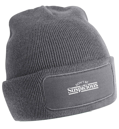 Don't be suspicious - design 3 | Beanie hat