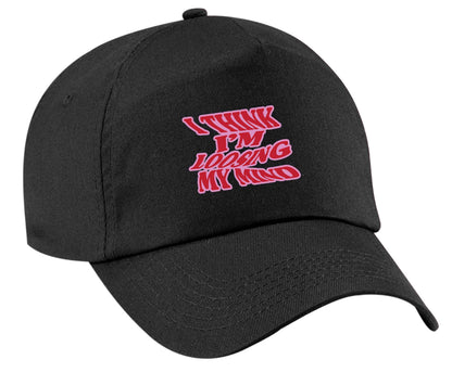 I think I'm loosing my mind | Baseball Cap
