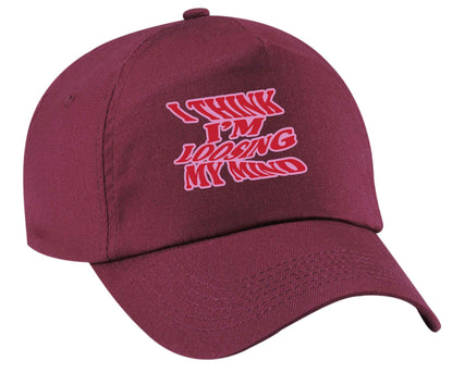 I think I'm loosing my mind | Baseball Cap