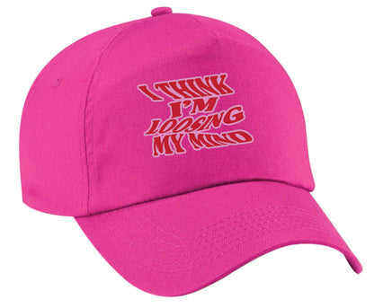 I think I'm loosing my mind | Baseball Cap
