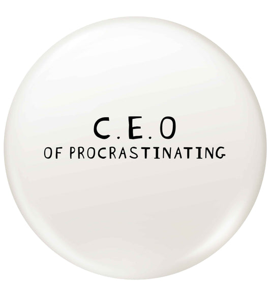 What are you president of? Personalise it here!  small 25mm Pin badge