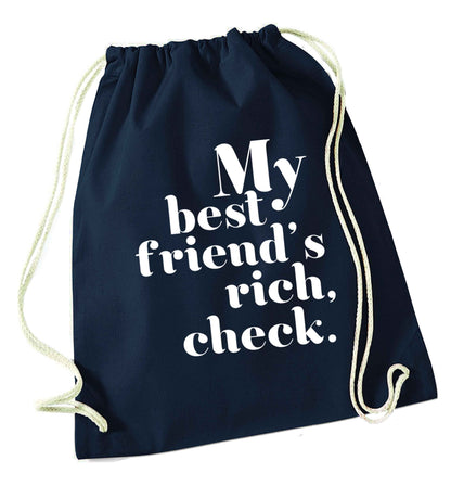 Got a rich best friend? Why not ask them to get you this, just let us  know and we'll tripple the price ;)  navy drawstring bag