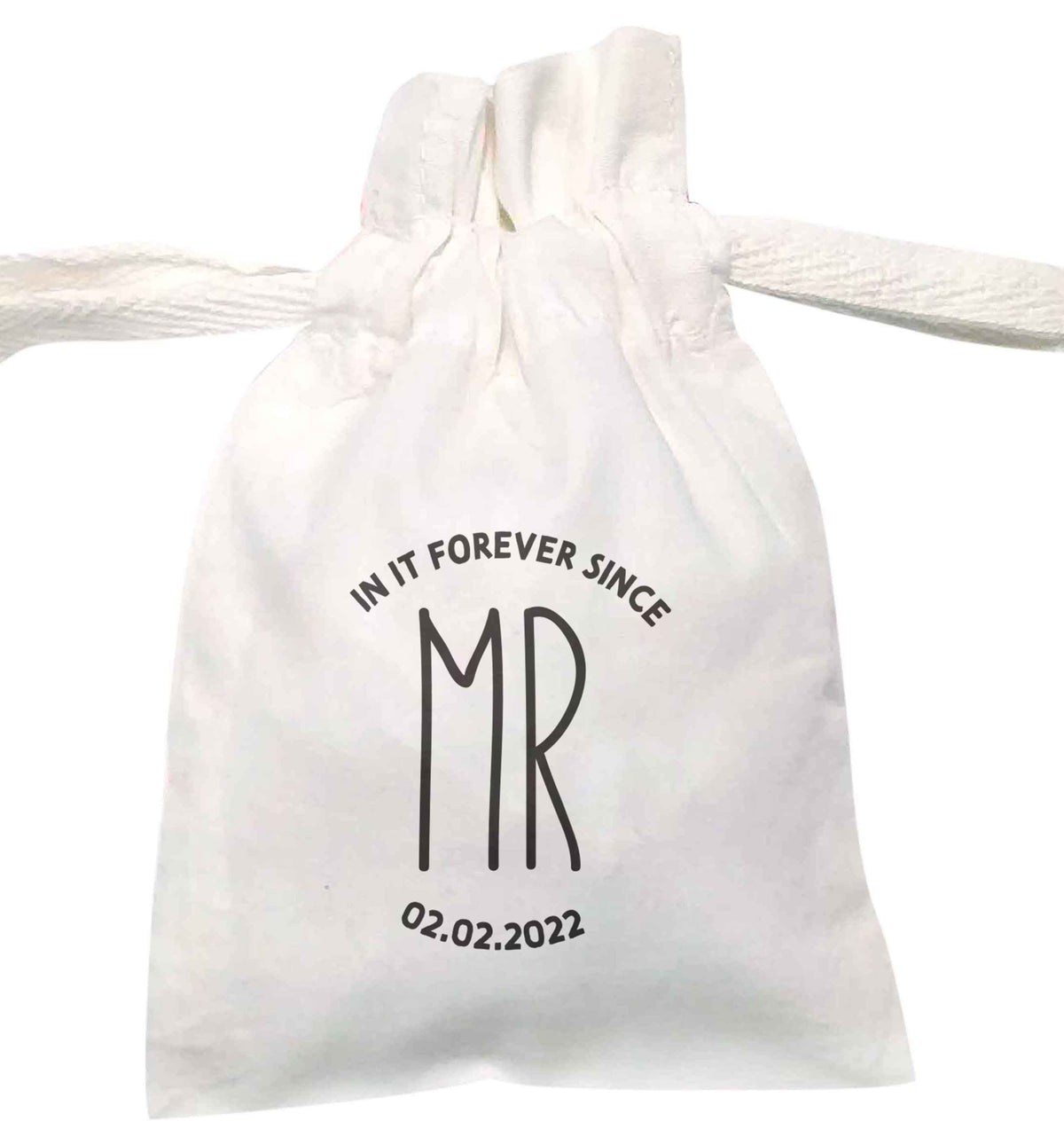 Mr in it forever personalised name and date | XS - L | Pouch / Drawstring bag / Sack | Organic Cotton | Bulk discounts available!