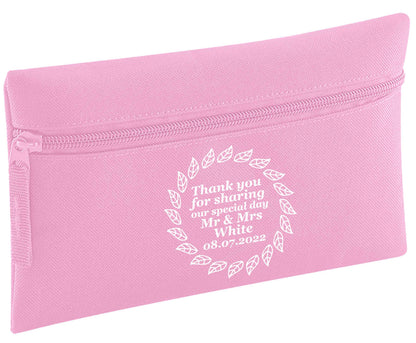 Thank you for sharing our special day Mr and Mrs leaf wreath | Pencil Case