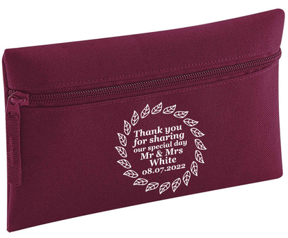 Thank you for sharing our special day Mr and Mrs leaf wreath | Pencil Case