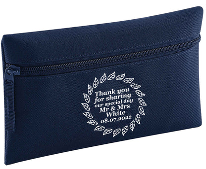 Thank you for sharing our special day Mr and Mrs leaf wreath | Pencil Case