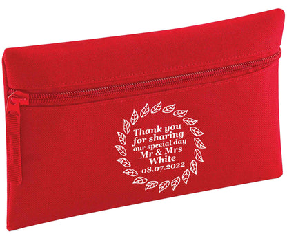 Thank you for sharing our special day Mr and Mrs leaf wreath | Pencil Case