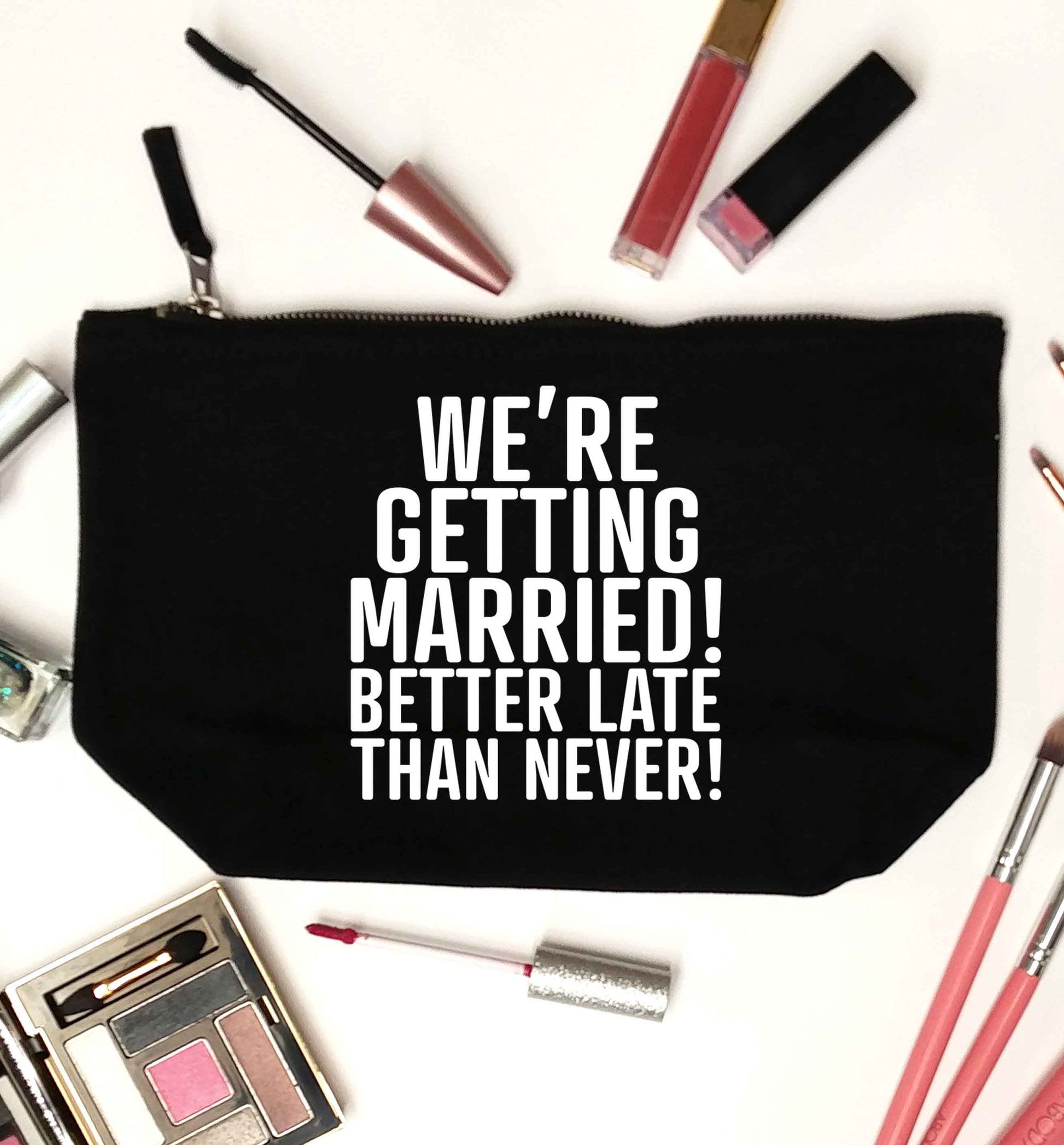 Always the bridesmaid but never the bride? Until now! black makeup bag