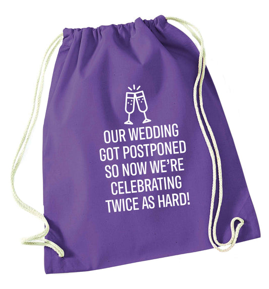 Postponed wedding? Sounds like an excuse to party twice as hard!  purple drawstring bag
