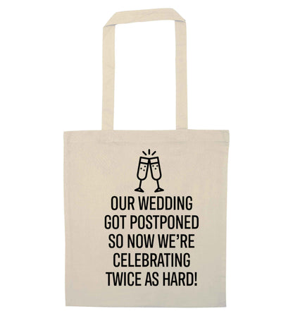 Postponed wedding? Sounds like an excuse to party twice as hard!  natural tote bag