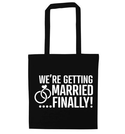 It's been a long wait but it's finally happening! Let everyone know you're celebrating your big day soon! black tote bag