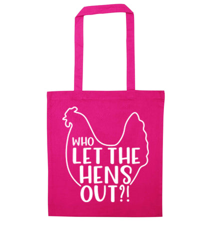 Who let the hens out pink tote bag