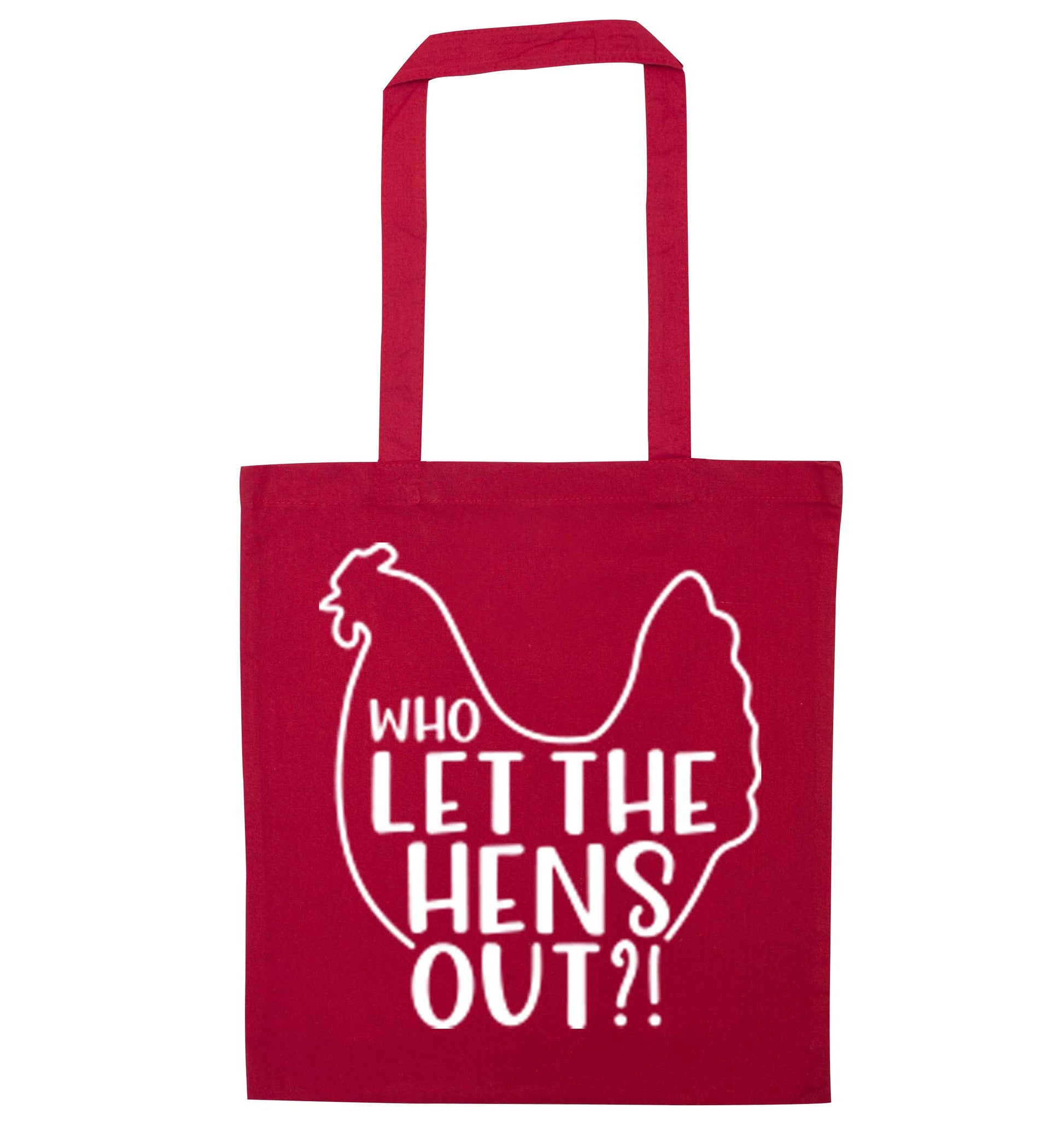 Who let the hens out red tote bag