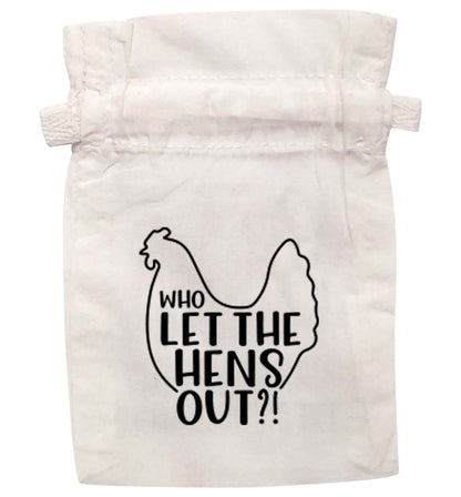 Who let the hens out | XS - L | Pouch / Drawstring bag / Sack | Organic Cotton | Bulk discounts available!