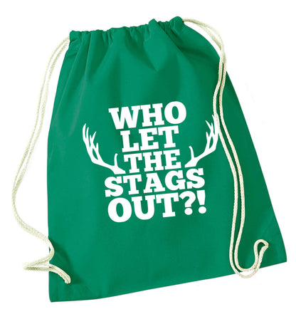 Who let the stags out green drawstring bag