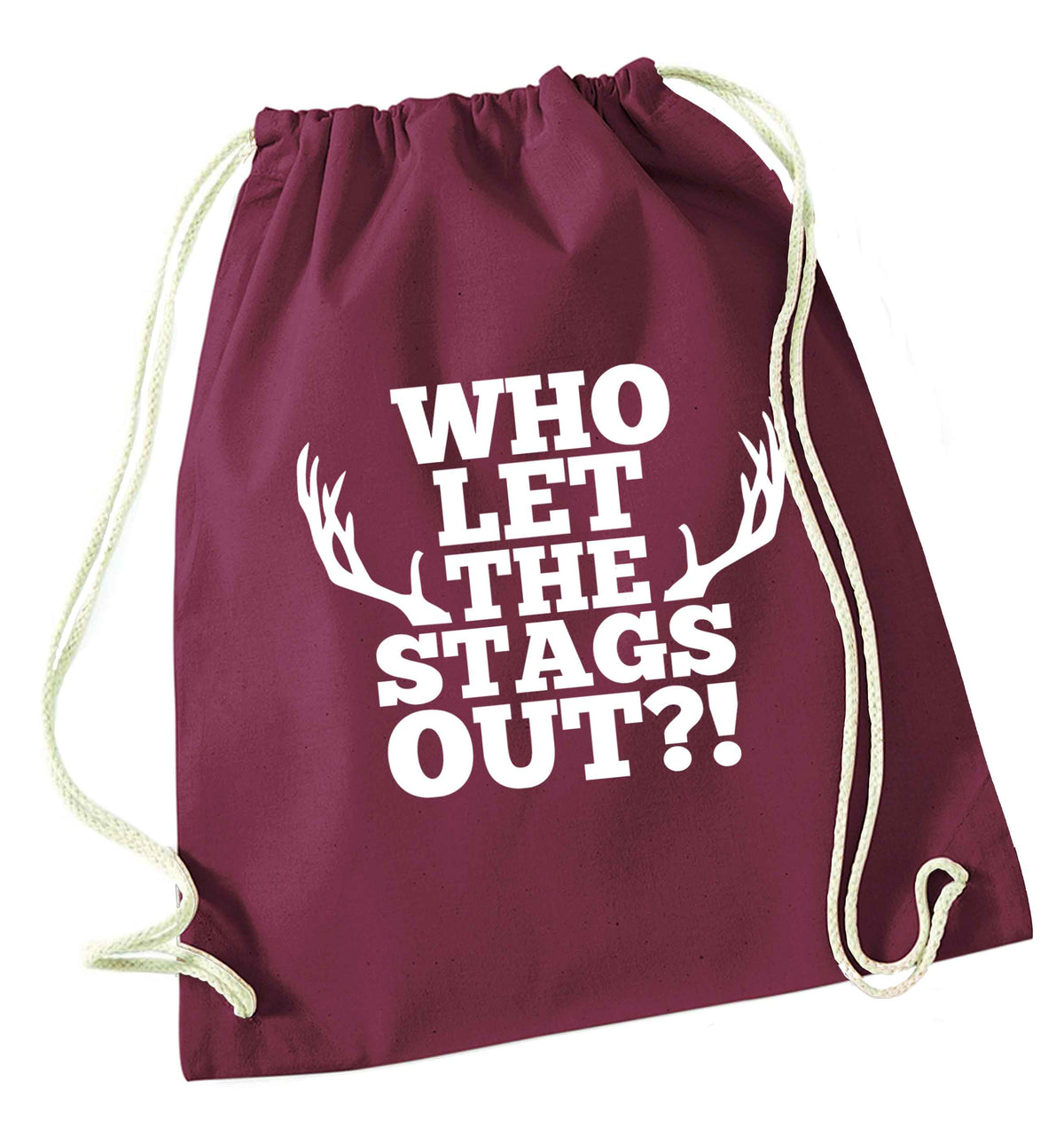 Who let the stags out maroon drawstring bag