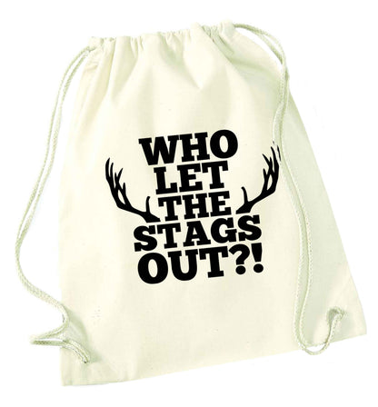 Who let the stags out natural drawstring bag