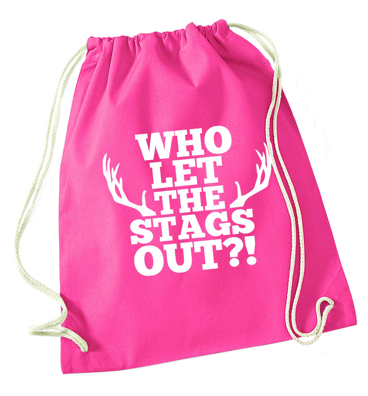 Who let the stags out pink drawstring bag
