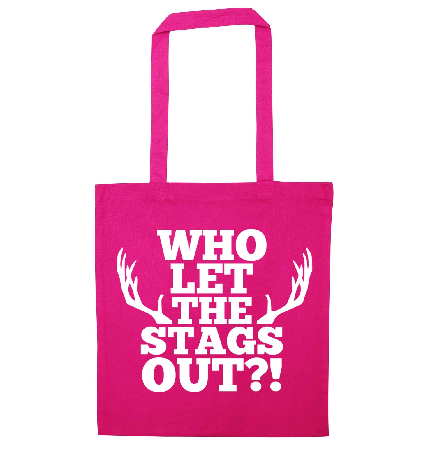 Who let the stags out pink tote bag