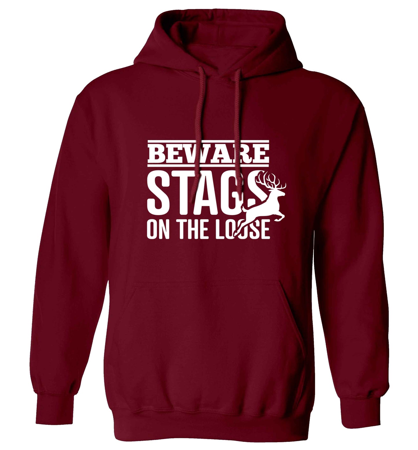 Beware stags on the loose adults unisex maroon hoodie 2XL