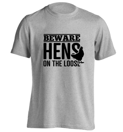 Beware hens on the loose adults unisex grey Tshirt 2XL