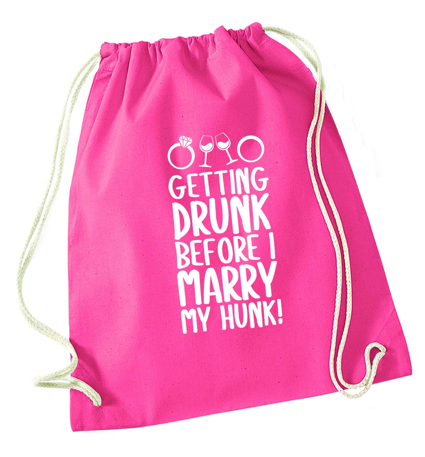 Getting drunk before I marry my hunk pink drawstring bag