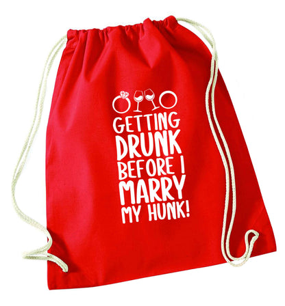 Getting drunk before I marry my hunk red drawstring bag 
